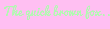 Image with Font Color B1FAB1 and Background Color FFBFF2